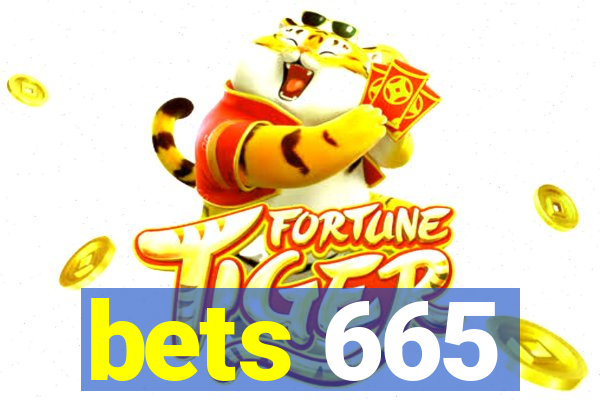 bets 665